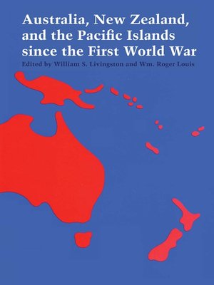 cover image of Australia, New Zealand, and the Pacific Islands since the First World War